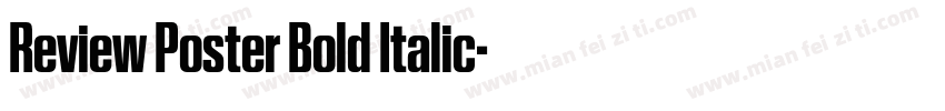 Review Poster Bold Italic字体转换